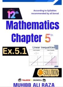 12th Class Mathematics Chapter No 5 Exercise 5.1 Solution